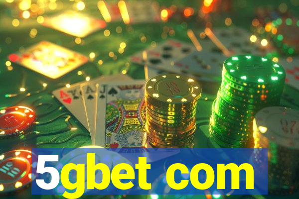 5gbet com